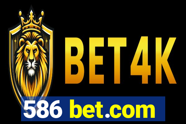 586 bet.com